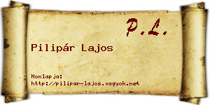 Pilipár Lajos névjegykártya